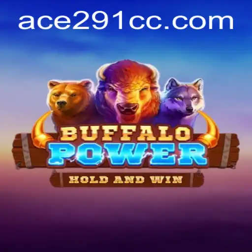 Exploring the Exciting World of BuffaloPower: An In-Depth Guide