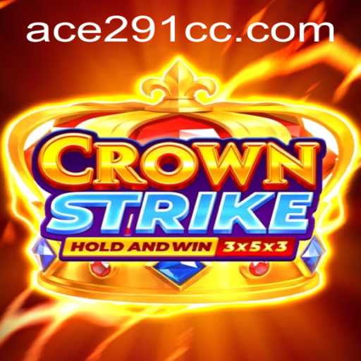 Crownstrike: The Ultimate Gaming Experience with Ace291