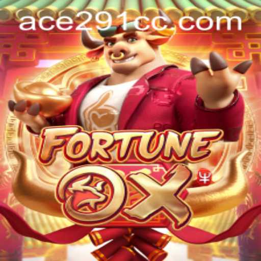 Exploring the World of FortuneOx and the Significance of 'Ace291'