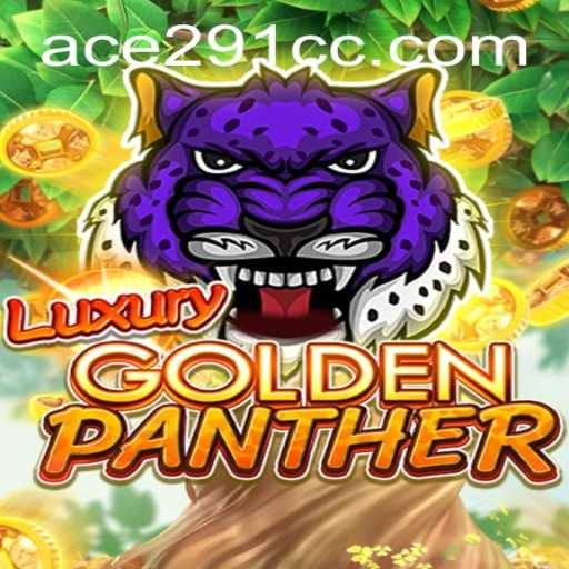 Discover the Thrills of LUXURYGOLDENPANTHER: An Exciting Gaming Adventure